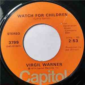 Virgil Warner - Watch For Children download free