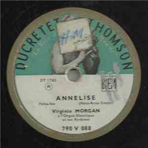 Virginie Morgan A L'orgue Electrique Et Ses Rythmes - Annelise / Léon download free