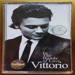Vittorio Grigolo - In The Hands Of Love download free