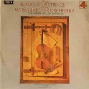 Werner Muller And His Orchestra - The Sumptuous Strings Of The Werner Muller Orchestra download free
