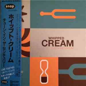 Whipped Cream - Tune In The Century download free