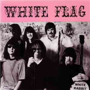 White Flag - White Rabbit download free