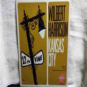 Wilbert Harrison - Kansas City download free