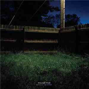 William Tyler - Behold The Spirit download free