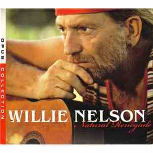 Willie Nelson - Natural Renegade: Opus Collection download free