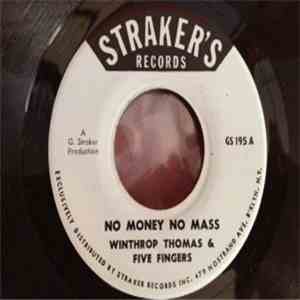 Winthrop Thomas & Five Fingers - No Money No Mass download free