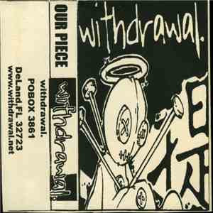 Withdrawal  - Our Piece download free