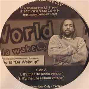 World "Da Wakeup" - It'z Tha Life download free