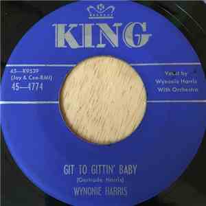 Wynonie Harris - Git To Gittin' Baby / Good Mambo Tonight download free