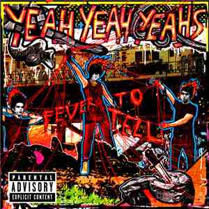 Yeah Yeah Yeahs - Fever To Tell download free