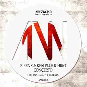 Zirenz & Ken Plus Ichiro - Concerto download free